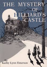 Mystery of Hilliard's Castle